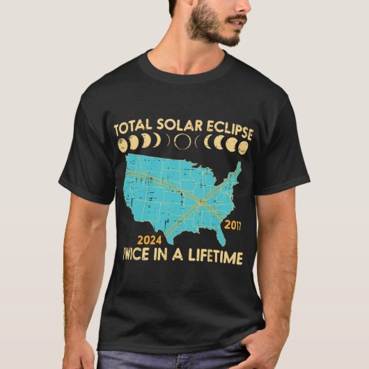 Gesamt Solar-Eclipse zweimal Lebensdauer 2017 2024 T-Shirt (Vorderseite)