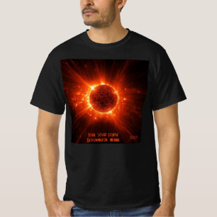 Gesamter Solarstrom Hinzufügen von Text und Datum T-Shirt