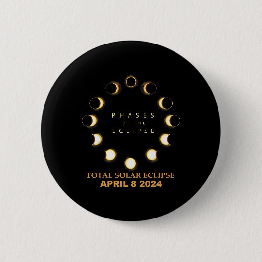 Gesamtes Solar-Eclipse 2024 Phasen 8. April Button (Vorderseite)