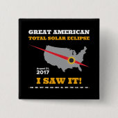 GesamtSonnenfinsternis - 2017 - ich sah sie! Button (Vorderseite)
