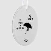 Gesang im sauren Regen Ornament (Vorderseite)