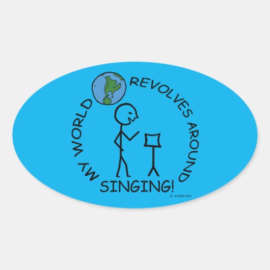 Gesang - World Revolves rund um Oval Sticker (Vorderseite)
