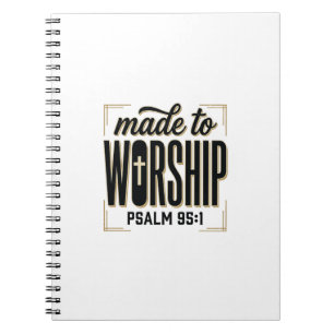 Geschaffen, um anzubeten Psalm 95_1 Christliches V Notizblock