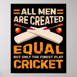 Geschaffen, um Cricket zu spielen - Schönes Cricke Poster