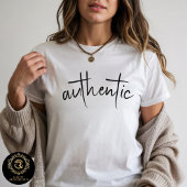Geschäftlich lässiges authentisches Zitat-Design T-Shirt