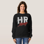 Geschäftsführer Fachkräfte Personalwesen Sweatshirt (Vorne ganz)