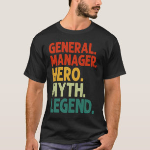Geschäftsführer von Myth Legend Vintag General m T-Shirt