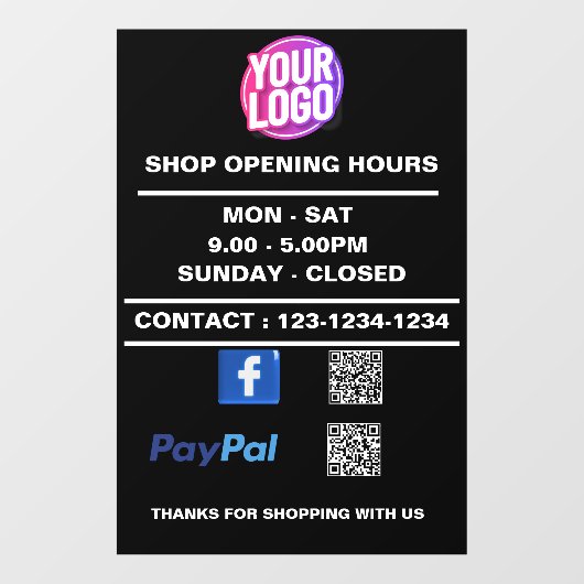 Geschäftsöffnungszeit mit Facebook PayPal QR Code Fensteraufkleber (Blatt)