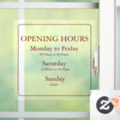 Geschäftsöffnungszeiten Schild | Fensteraufkleber (Zuhause)