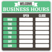 Geschäftszeiten Zeichen, Betriebsstunden Zeichen f Aufkleber (Vorderseite)
