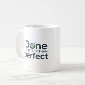 Geschehen ist besser als perfekt kaffeetasse (Vorderseite Links)