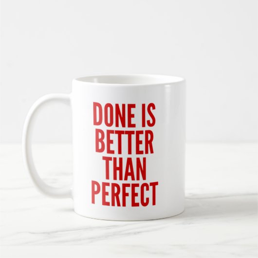 Geschehen ist besser als perfekt kaffeetasse (Links)