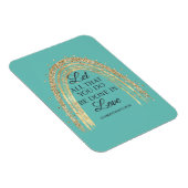 Geschehen zu Liebe Goldene Regenbogen Magnet (Rechte Seite)