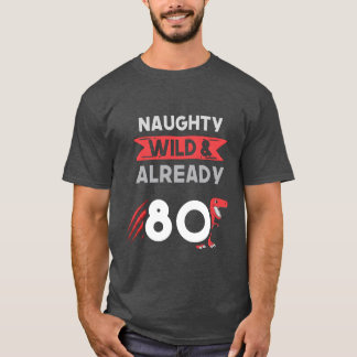 Geschenk 80 Jahre Geburtstag Frauenreyrannosaurus T-Shirt