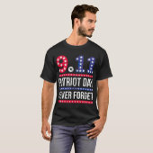 Geschenk 9 11 Wir werden niemals vergessen Patriot T-Shirt (Vorne ganz)