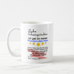 Geschenk an die Schwiegertochter Kaffeetasse