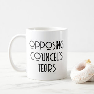 Geschenk des Anwalts gegen die Tear des Councel Kaffeetasse
