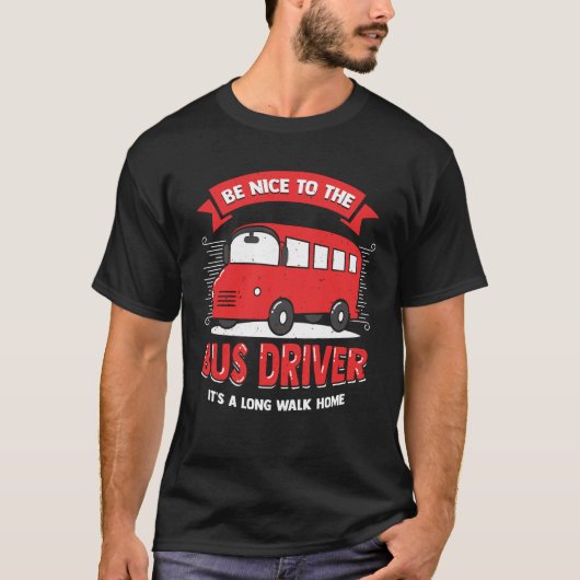 Geschenk des Busfahrers T-Shirt (Vorderseite)
