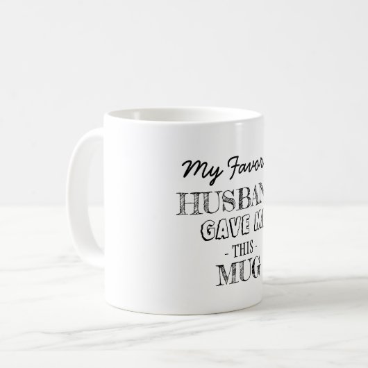 Geschenk des Ehemanns Kaffeetasse (Vorderseite Links)