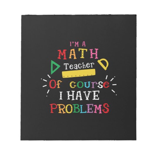 Geschenk des Lehrers Ich bin Mathematiklehrer Notizblock (Vorderseite)