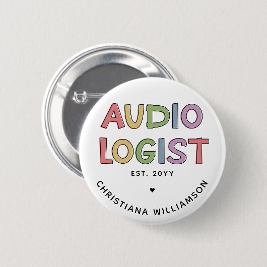 Geschenk des personalisierten Audiologen Audiology Button (Vorne & Hinten)