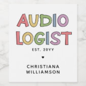 Geschenk des personalisierten Audiologen Audiology Weinetikett (Einzelnes Label)