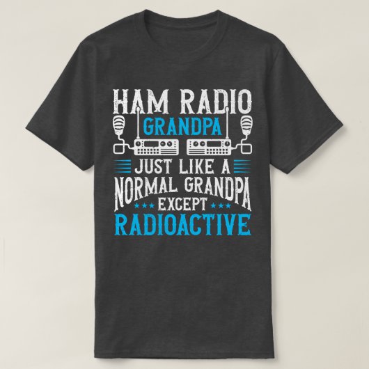 Geschenk des Radio Ham Amateur Radio Operator mit  T-Shirt (Design vorne)