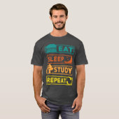 Geschenk Eat Sleep Study Repeat T-Shirt (Vorne ganz)