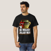 Geschenk für alle Der sechs Millionen Dollar Mann T-Shirt (Vorne ganz)