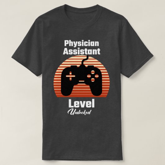 Geschenk für Ärzte Assistenzebene entriegelt 3 T-Shirt (Design vorne)