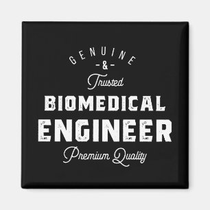 Geschenk für biomedizinische Ingenieure Magnet