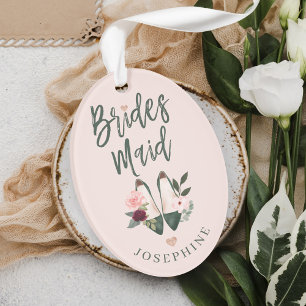 Geschenk für Bridesmaid   Name & Meldung High Hee Ornament
