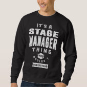Geschenk für Bühne-Manager Sweatshirt (Vorderseite)