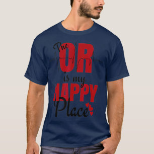 Geschenk für chirurgische Techs O R ist mein glü T-Shirt