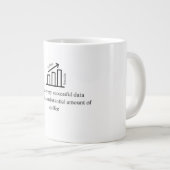 Geschenk für Datenanalytiker Jumbo-Tasse (Vorderseite Rechts)