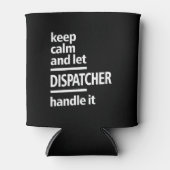 Geschenk für den Dispatcher-Job Dosenkühler (Vorderseite)