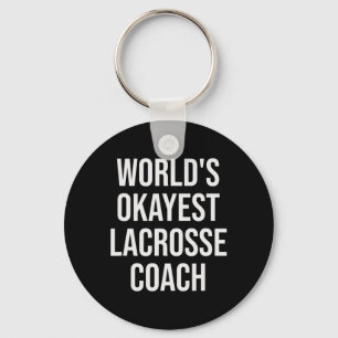 Geschenk für den okayesten Lacrosse-Trainer der We Schlüsselanhänger