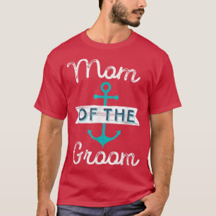 Geschenk für die Mutter des Bräutigams Lustige Mut T-Shirt