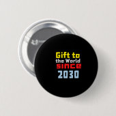 Geschenk für die Welt seit 2030 Aufkleber Button (Vorne & Hinten)