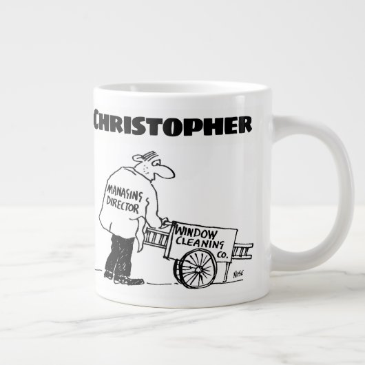 Geschenk für einen Windows-Reiniger mit Namen Jumbo-Tasse (Rechts)