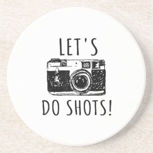 Geschenk für Fotograf Funny Lasse tun Shots Getränkeuntersetzer