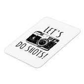 Geschenk für Fotograf Funny Lasse tun Shots Magnet (Linke Seite)