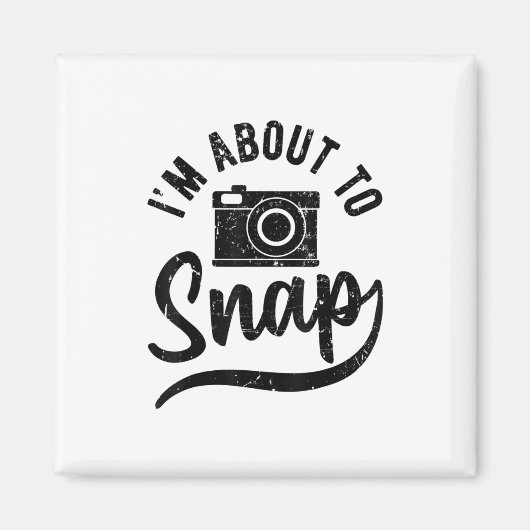 Geschenk für Fotografen Ich bin dabei, Kamera zu s Magnet (Vorne)