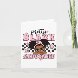 Geschenk für Frauen Hübsche Schwarze und gebildete Karte