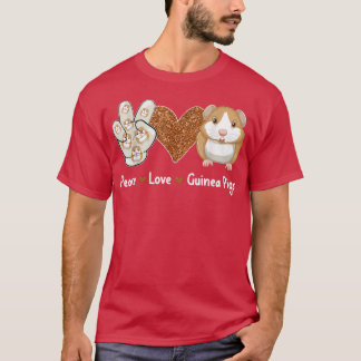 Geschenk für Guinea Schwein Liebe Guinea Schwein T-Shirt