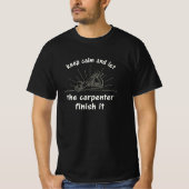 Geschenk für Holzarbeiter oder Handwerker T-Shirt (Vorderseite)