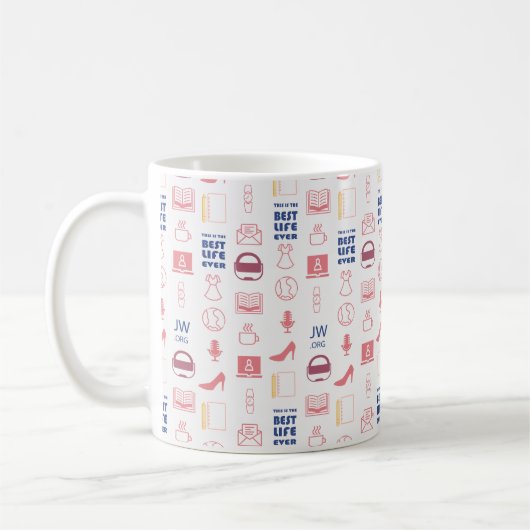 Geschenk für JW Schwestern das beste Leben aller Z Kaffeetasse (Links)