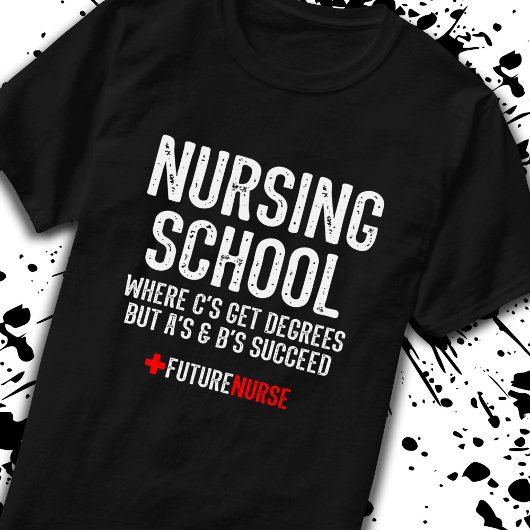 Geschenk für Krankenpfleger - Funny Nursing School T-Shirt