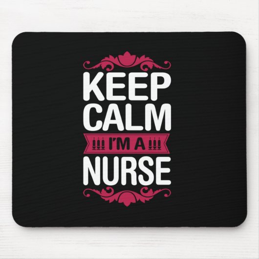Geschenk für Krankenschwester | Behalten Ruhe Ich Mousepad (Vorne)