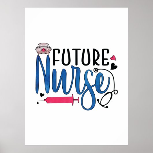 Geschenk für Krankenschwester | Future Nurse Poster (Vorne)